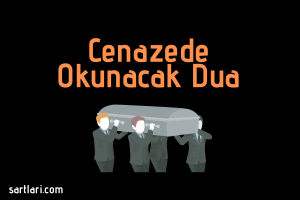 Cenazede Okunacak Dua | Cenazede Hangi Dua Okunur?