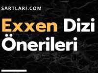 Exxen Dizi Önerileri, Exxen Dizileri