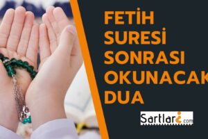 Fetih Suresi Sonrası Okunacak Dua