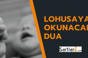 Lohusaya Okunacak Dua | Lohusalıkta okunacak dualar