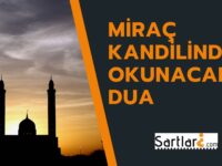 Miraç Kandilinde Okunacak Dua