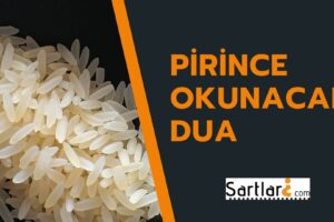 Pirince Okunacak Dua