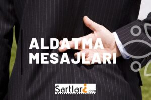 Aldatma Mesajları | Aldatma ile İlgili Mesajlar