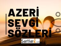 Azeri Sevgi Sözleri | Azeri Sevgi Mesajları 2023-2024
