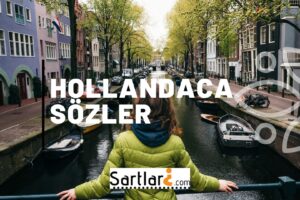 Hollandaca Sözler | Hollandaca Aşk Sözü