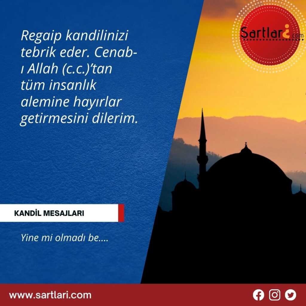 Kandil Mesajları Güzel Kandil Mesajı 2024 Şartları Neler