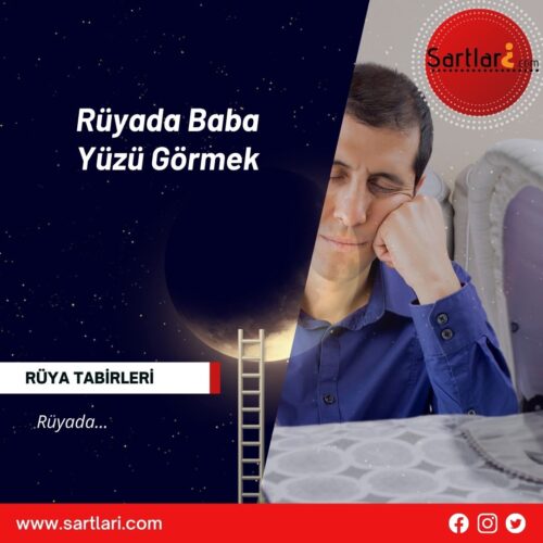 Rüyada Baba Yüzü Görmek