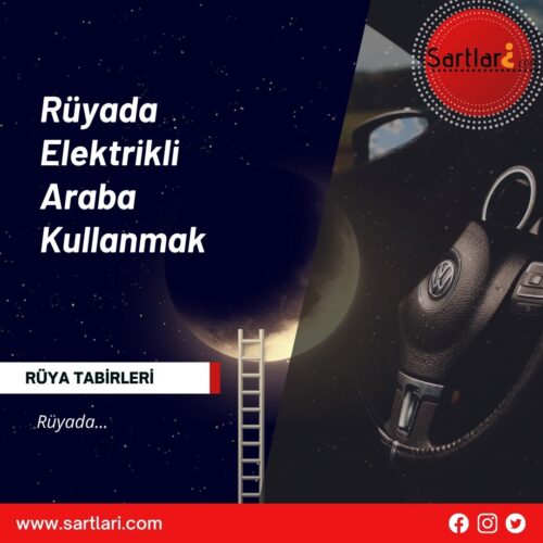 Rüyada Elektrikli Araba Kullanmak