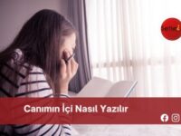 Canımın İçi Nasıl Yazılır | Canımın İçi Nasıl Yazılır TDK