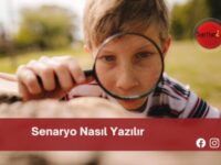 Senaryo Nasıl Yazılır | Senaryo Nasıl Yazılır TDK