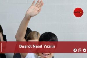 Başrol Nasıl Yazılır | Başrol Nasıl Yazılır TDK