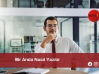 Bir Anda Nasıl Yazılır | Bir Anda Nasıl Yazılır TDK