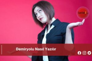 Demiryolu Nasıl Yazılır