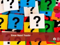 Emar Nasıl Yazılır | Emar Nasıl Yazılır TDK