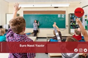 Euro Nasıl Yazılır | Euro Nasıl Yazılır TDK