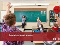 Evelallah Nasıl Yazılır | Evelallah Nasıl Yazılır TDK