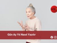 Gün Ay Yıl Nasıl Yazılır | Gün Ay Yıl Nasıl Yazılır TDK