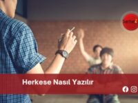 Herkese Nasıl Yazılır | Herkese Nasıl Yazılır TDK