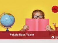 Pekala Nasıl Yazılır | Pekala Nasıl Yazılır TDK