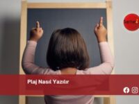 Plaj Nasıl Yazılır | Plaj Nasıl Yazılır TDK