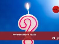 Referans Nasıl Yazılır | Referans Nasıl Yazılır TDK