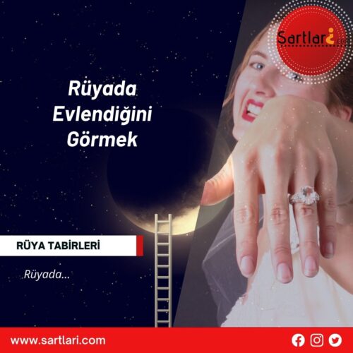 Rüyada ölmüş birinin evlendiğini görmek ne anlama gelir?