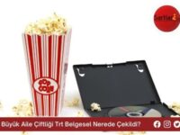 Büyük Aile Çiftliği Trt Belgesel Nerede Çekildi