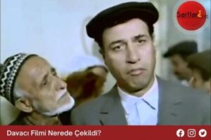 Davacı Filmi Nerede Çekildi