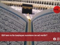 Elif lam ra ile başlayan surelere ne ad verilir?