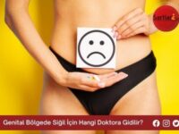 Genital Bölgede Siğil İçin Hangi Doktora Gidilir