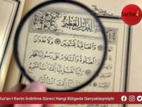 Kur’an-I Kerim İndirilme Süreci Hangi Bölgede Gerçekleşmiştir