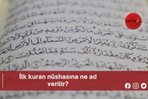 İlk kuran nüshasına ne ad verilir?