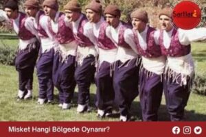 Misket Hangi Bölgede Oynanır