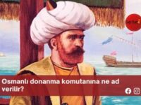 Osmanlı donanma komutanına ne ad verilir?