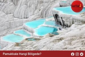 Pamukkale Hangi Bölgede