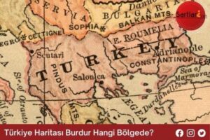 Türkiye Haritası Burdur Hangi Bölgede