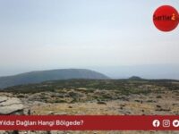 Yıldız Dağları Hangi Bölgede