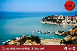 Zonguldak Hangi Riskli Bölgede