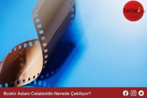 Bozkir Aslanı Celaleddin Nerede Çekiliyor