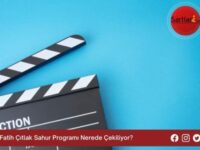 Fatih Çıtlak Sahur Programı Nerede Çekiliyor