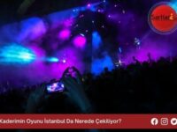 Kaderimin Oyunu İstanbul Da Nerede Çekiliyor