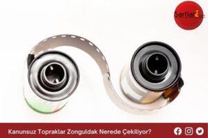 Kanunsuz Topraklar Zonguldak Nerede Çekiliyor