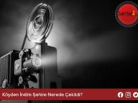 Köyden İndim Şehire Nerede Çekildi