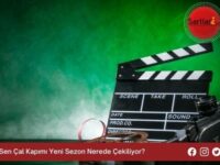 Sen Çal Kapımı Yeni Sezon Nerede Çekiliyor