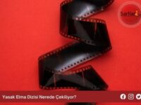 Yasak Elma Dizisi Nerede Çekiliyor